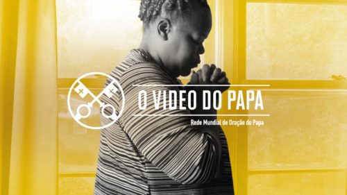 Official Image - TPV 12 2020 PT - O Video do Papa - Por uma vida de oração