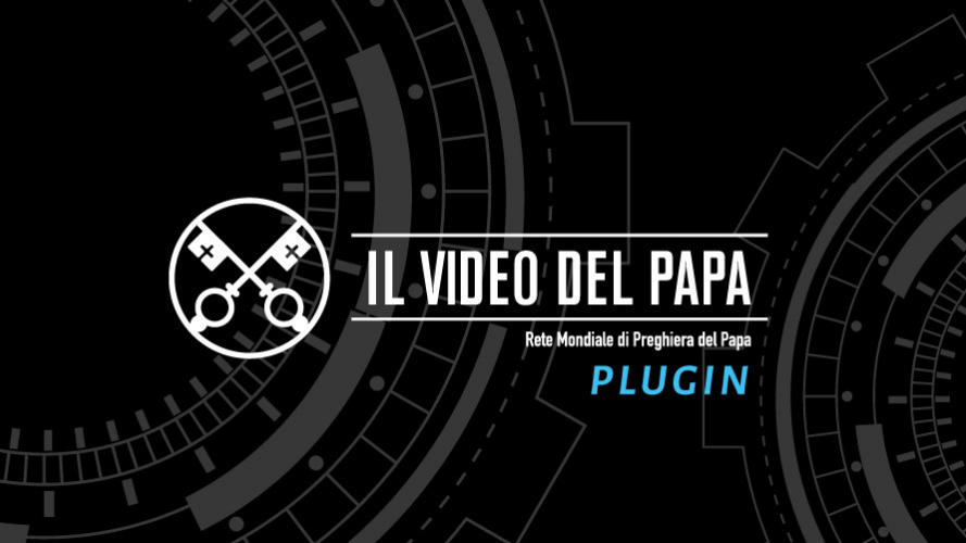 Il nuovo plugin per avere Il Video del Papa sempre nel tuo sito web