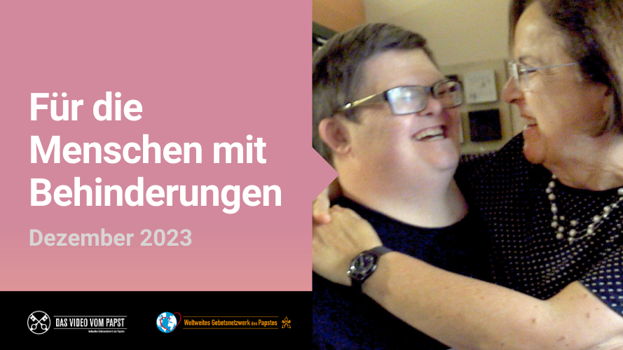 DEZEMBER | Für die Menschen mit Behinderungen