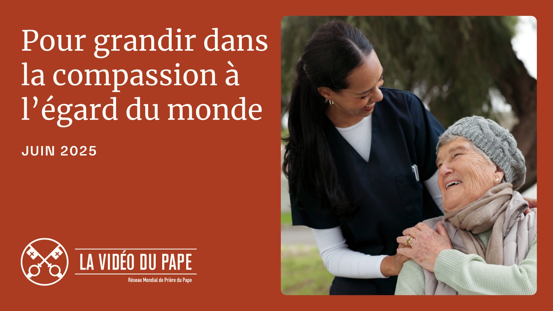 FR - Youtube Thumbnail TPV 6 2025 - Pour grandir dans la compassion à l’égard du monde