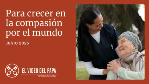 SP - Youtube Thumbnail TPV 6 2025 - Para crecer en la compasión por el mundo